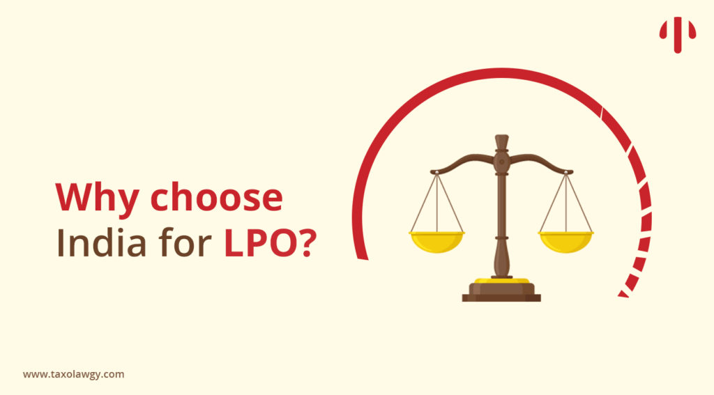 Why choose India for LPO?