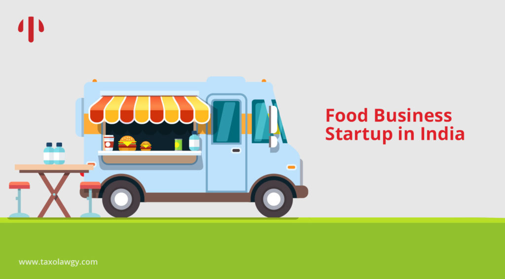 Food Business Startup in India