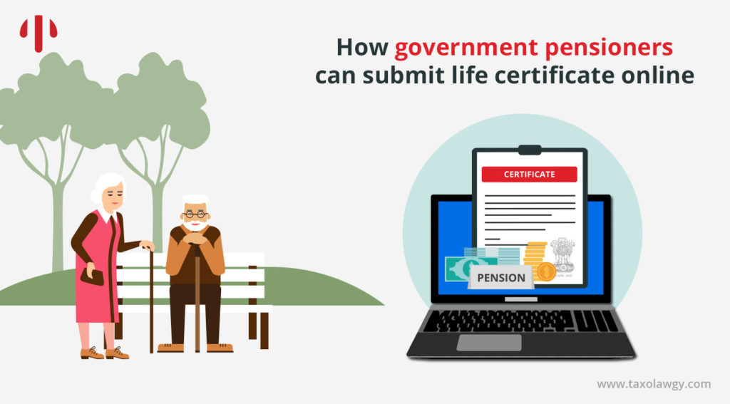 How government pensioners can submit life certificate online?