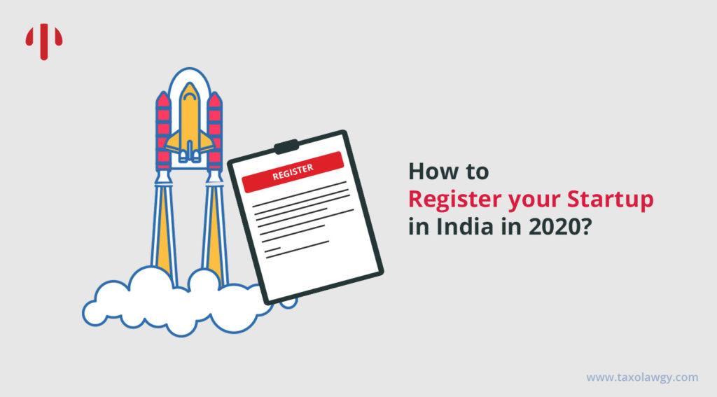 How to register your startup in India in 2021?