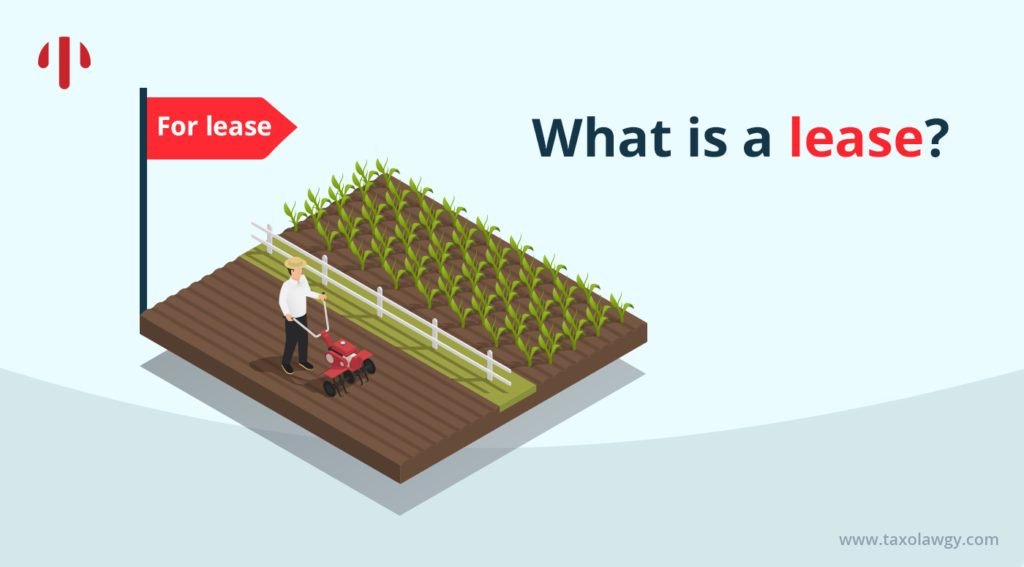 What is a lease?
