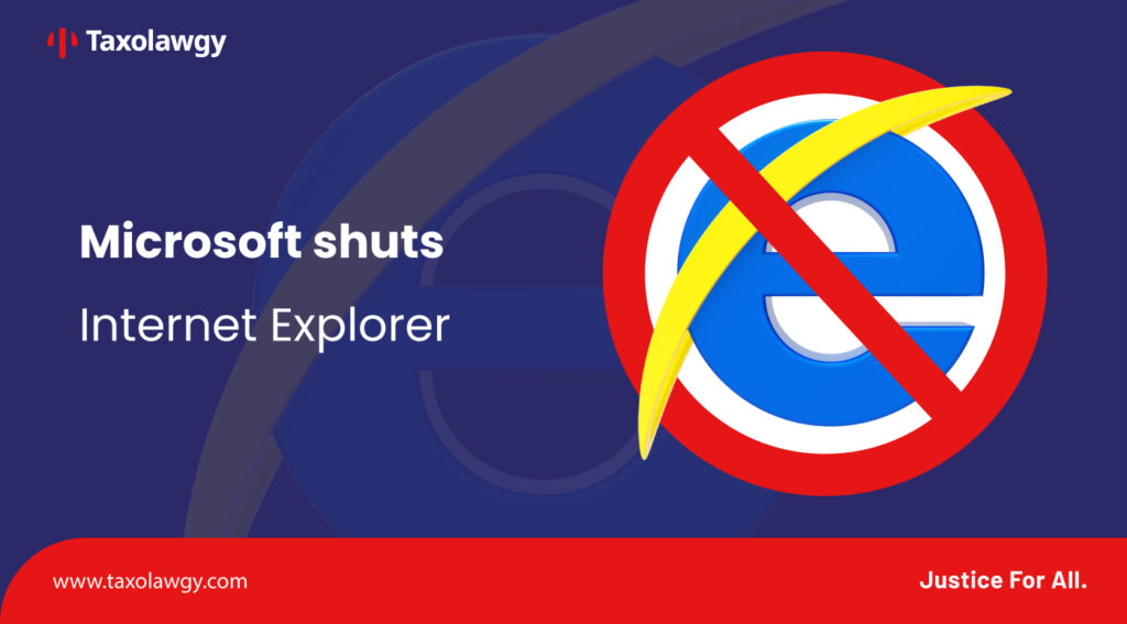 Microsoft shuts Internet Explorer